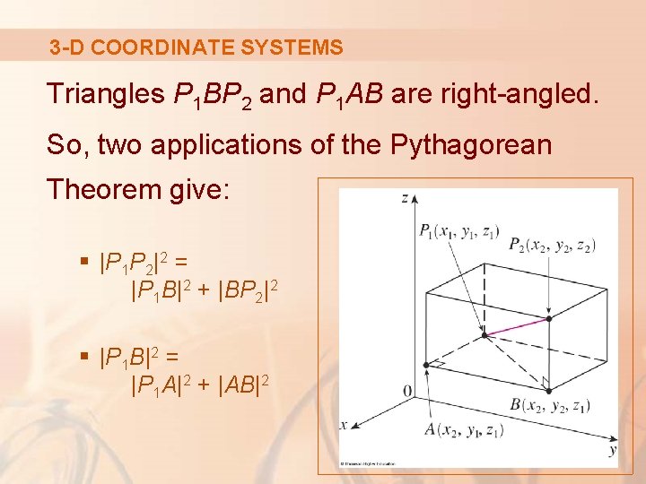 3 -D COORDINATE SYSTEMS Triangles P 1 BP 2 and P 1 AB are