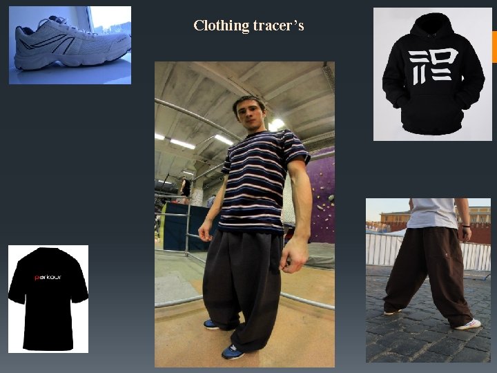 Clothing tracer’s 