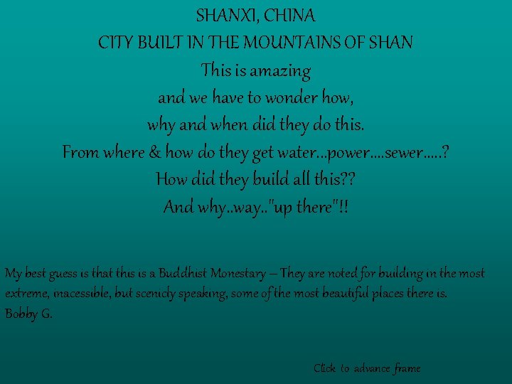 SHANXI, CHINA CITY BUILT IN THE MOUNTAINS OF SHAN This is amazing and we