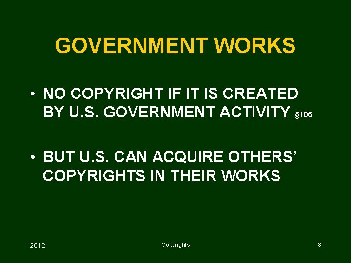 GOVERNMENT WORKS • NO COPYRIGHT IF IT IS CREATED BY U. S. GOVERNMENT ACTIVITY