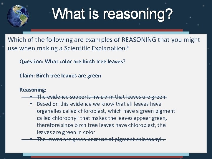 What is reasoning? Which of the following are examples of REASONING that you might What is reasoning? Which of the following are examples of REASONING that you might