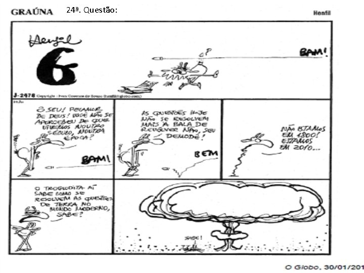 24ª. Questão: 