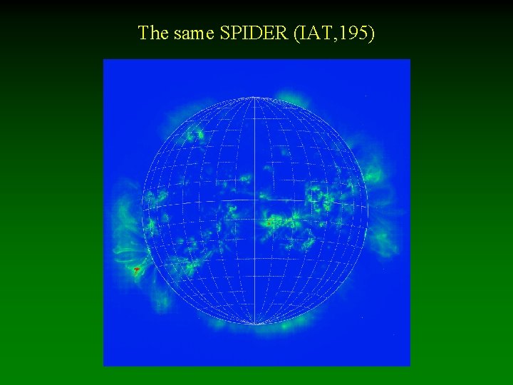The same SPIDER (IAT, 195) 