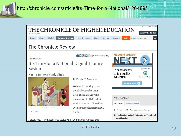 http: //chronicle. com/article/Its-Time-for-a-National/126489/ 2013 -12 -12 13 