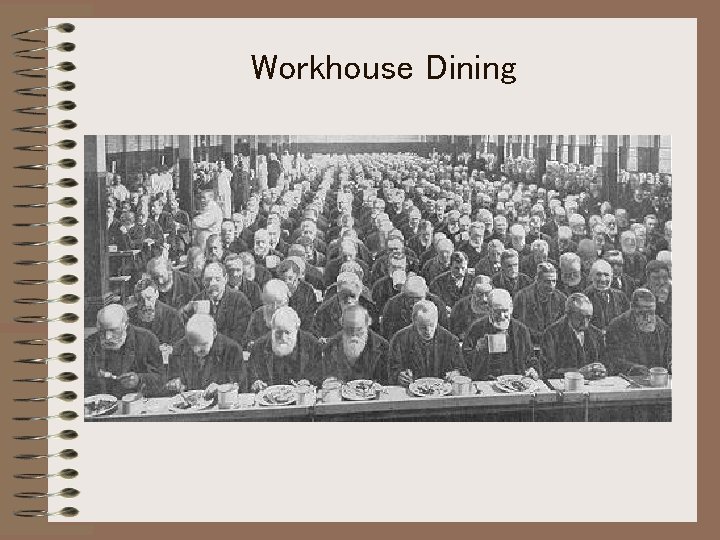 Workhouse Dining 