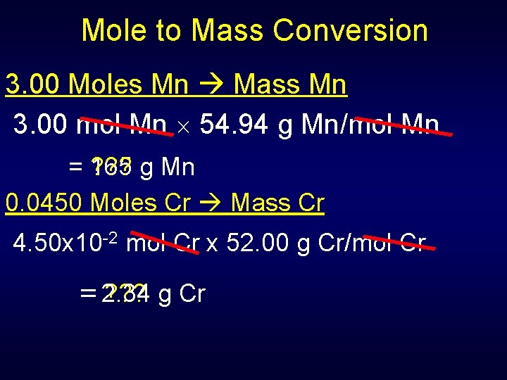 Mole to Mass Conversion 3. 00 Moles Mn Mass Mn 3. 00 mol Mn