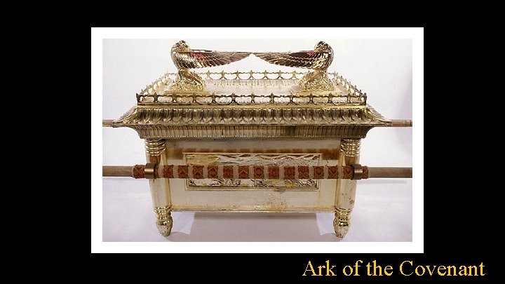 Ark of the Covenant 