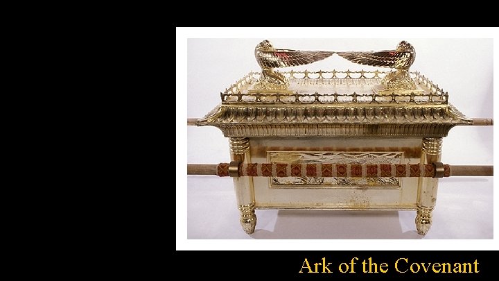Ark of the Covenant 