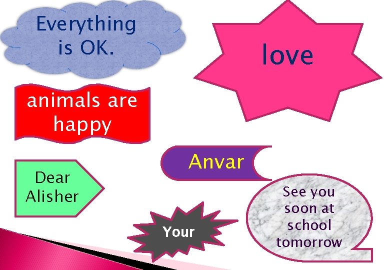 Everything is OK. love animals are happy Dear Alisher Anvar Your See you soon Everything is OK. love animals are happy Dear Alisher Anvar Your See you soon