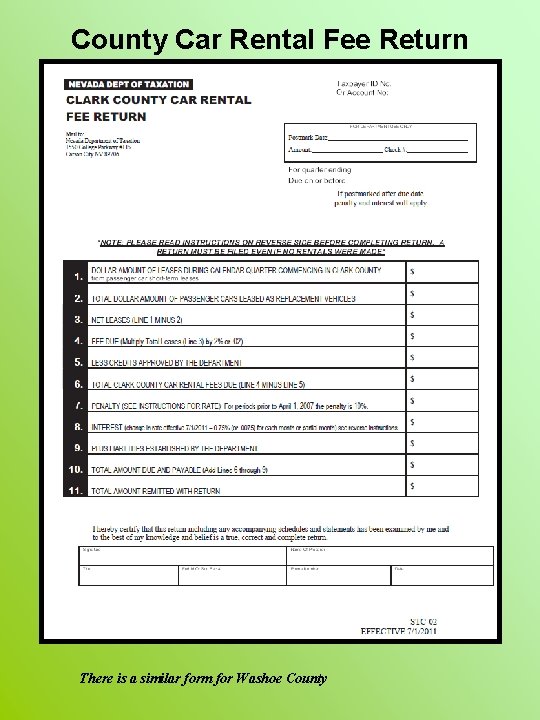 County Car Rental Fee Return There is a similar form for Washoe County 