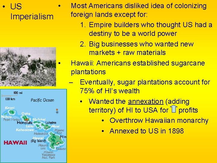 • • US Imperialism • Most Americans disliked idea of colonizing foreign lands • • US Imperialism • Most Americans disliked idea of colonizing foreign lands