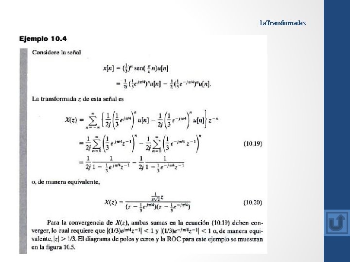 La Transformada z . 