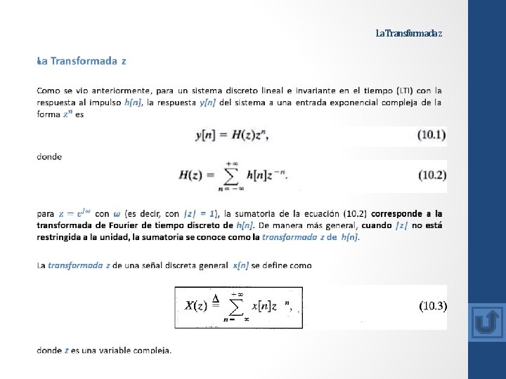 La Transformada z • 