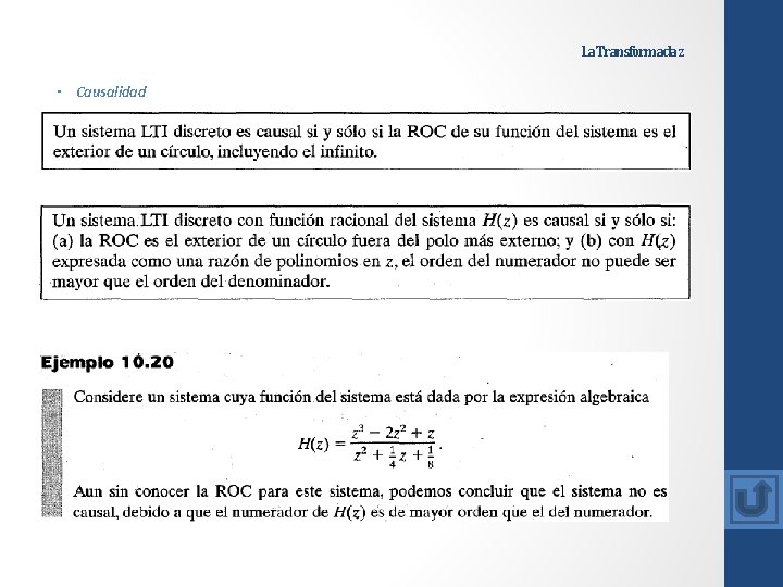 La Transformada z • Causalidad 