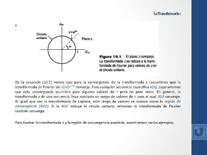 La Transformada z • 