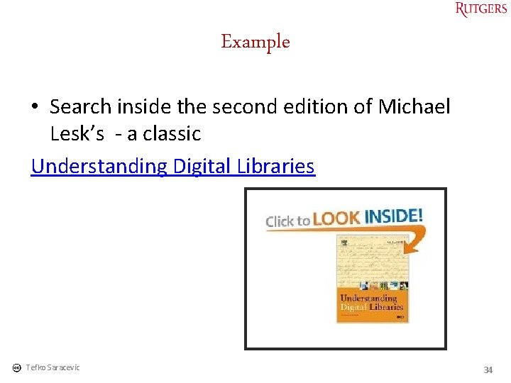 Example • Search inside the second edition of Michael Lesk’s - a classic Understanding