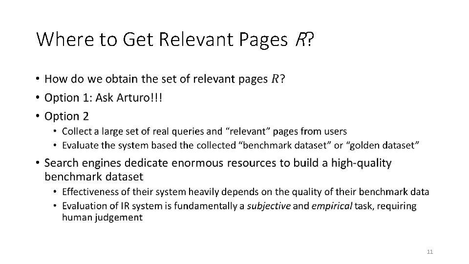 Where to Get Relevant Pages R? • 11 