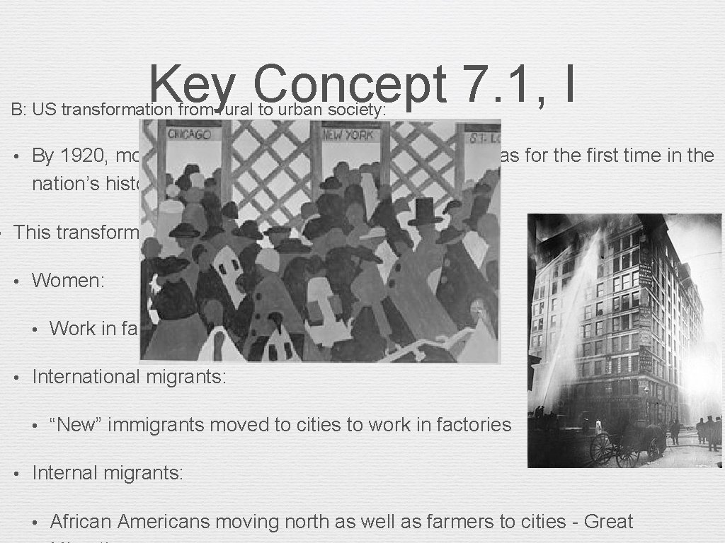 • Key Concept 7. 1, I B: US transformation from rural to urban • Key Concept 7. 1, I B: US transformation from rural to urban