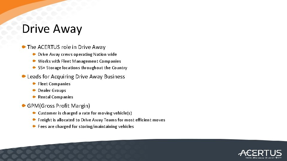 Drive Away The ACERTUS role in Drive Away crews operating Nation wide Works with