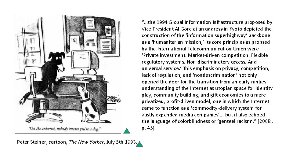 “…the 1994 Global Information Infrastructure proposed by Vice President Al Gore at an address “…the 1994 Global Information Infrastructure proposed by Vice President Al Gore at an address