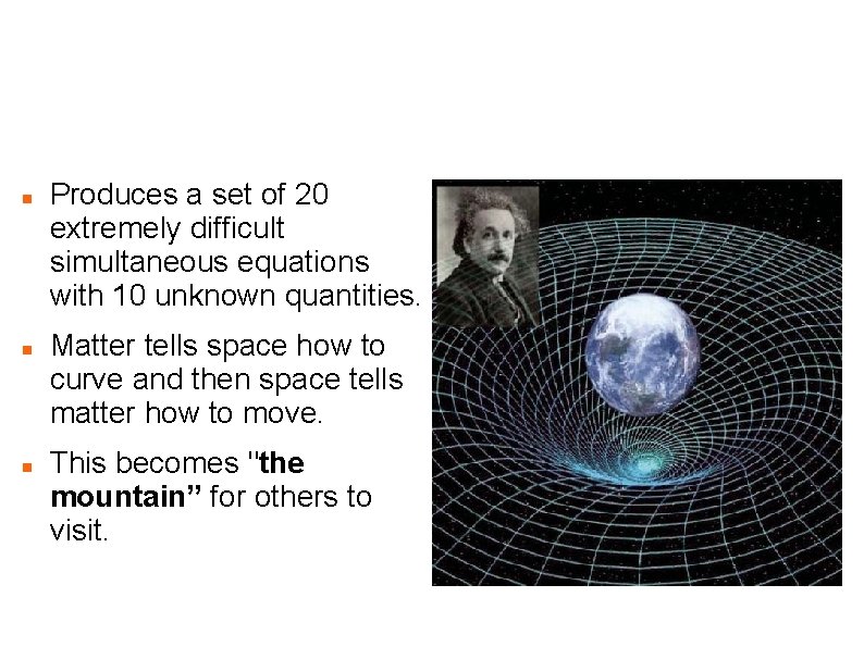 Albert Einstein's Relativity - Field Equations Produces a set of 20 extremely difficult simultaneous