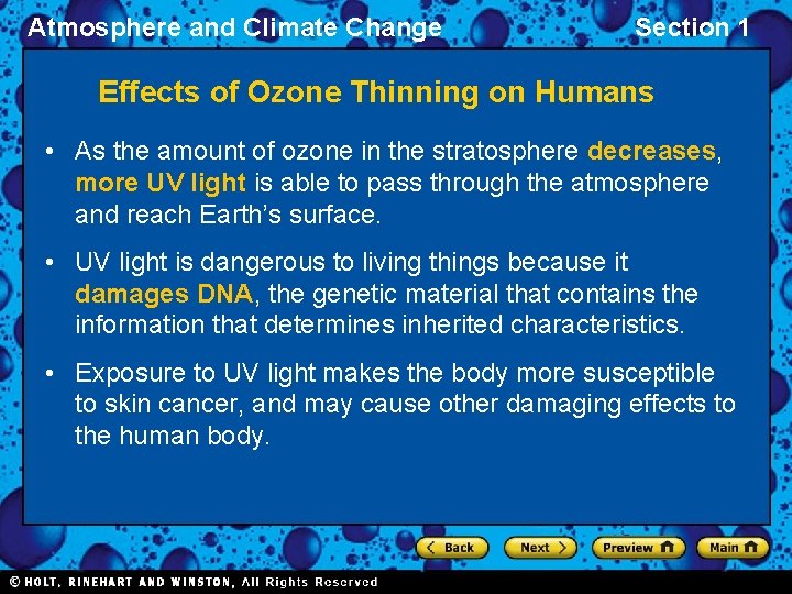 Atmosphere and Climate Change Section 1 Effects of Ozone Thinning on Humans • As