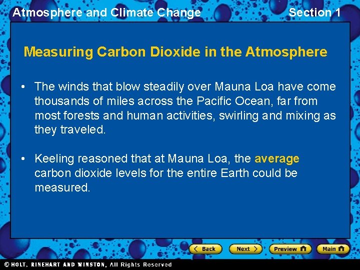 Atmosphere and Climate Change Section 1 Measuring Carbon Dioxide in the Atmosphere • The