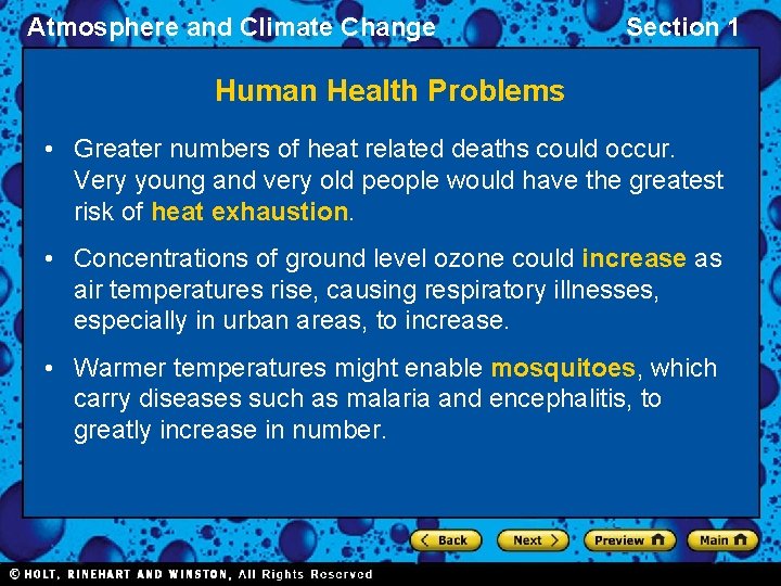 Atmosphere and Climate Change Section 1 Human Health Problems • Greater numbers of heat