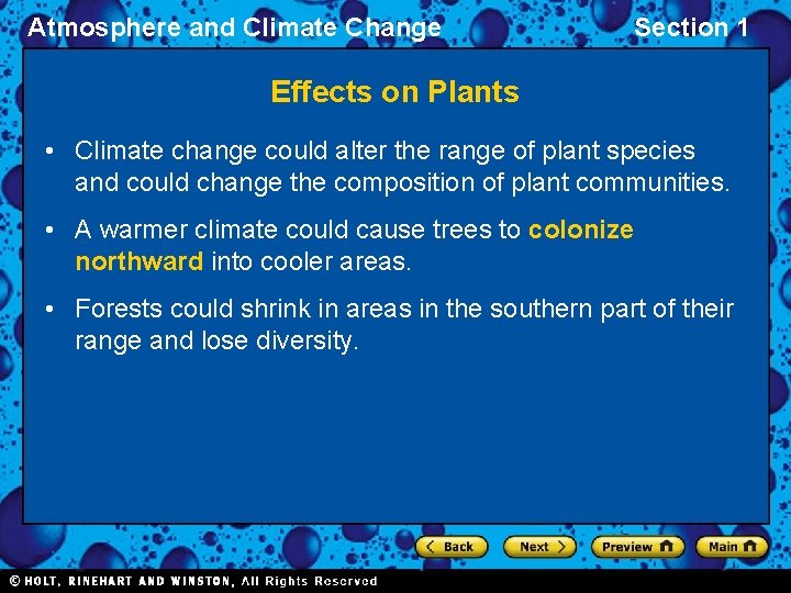 Atmosphere and Climate Change Section 1 Effects on Plants • Climate change could alter