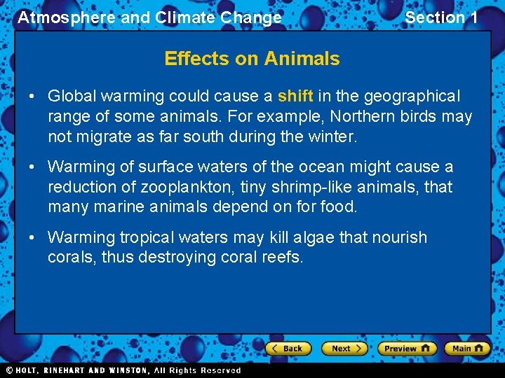 Atmosphere and Climate Change Section 1 Effects on Animals • Global warming could cause