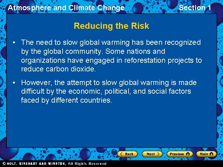 Atmosphere and Climate Change Section 1 Reducing the Risk • The need to slow