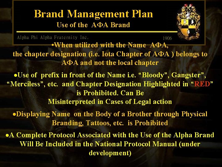 Brand Management Plan Use of the AФA Brand • When utilized with the Name