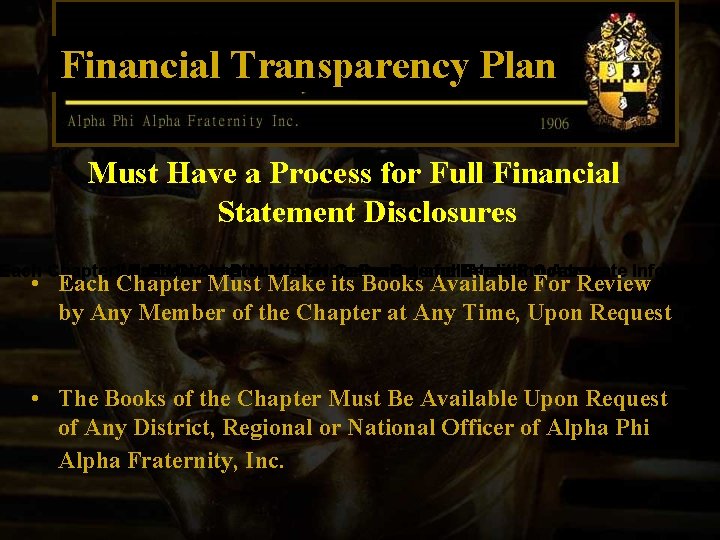 Financial Transparency Plan Must Have a Process for Full Financial Statement Disclosures Each Chapter