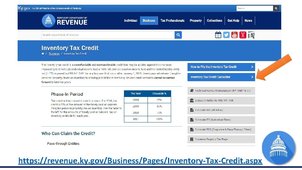 Office of Tax Policy and Regulation https: //revenue. ky. gov/Business/Pages/Inventory-Tax-Credit. aspx 