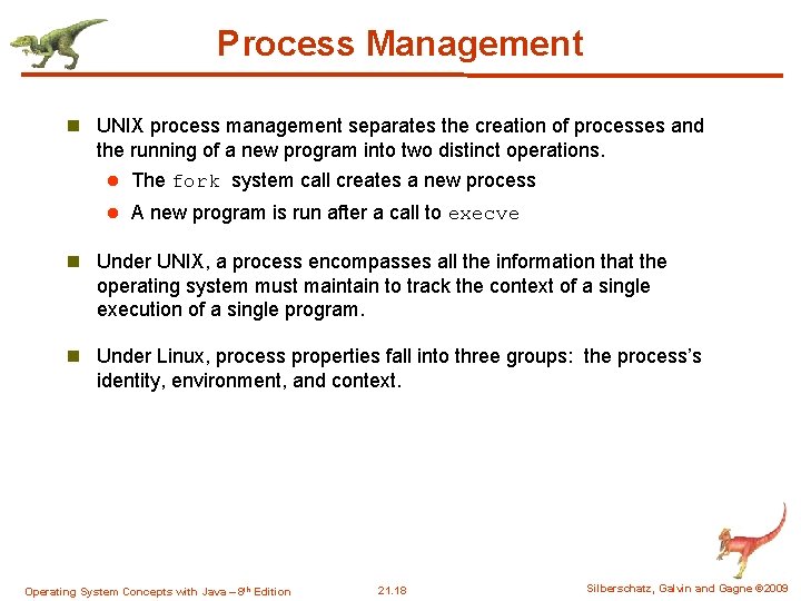 Process Management n UNIX process management separates the creation of processes and the running Process Management n UNIX process management separates the creation of processes and the running