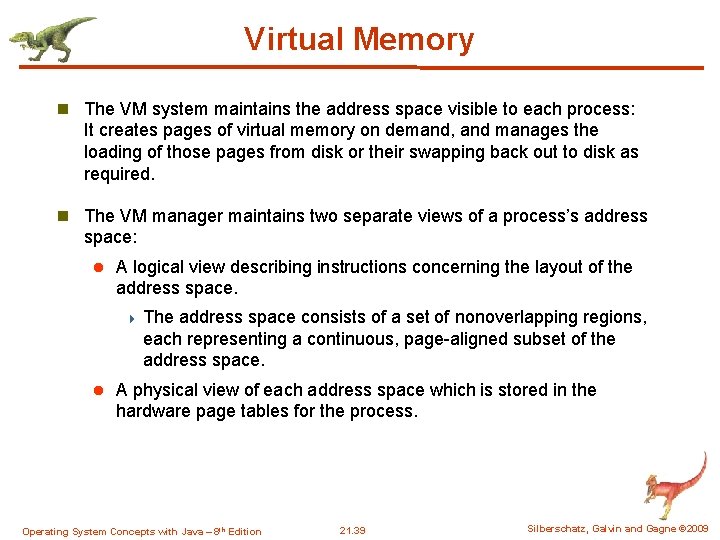 Virtual Memory n The VM system maintains the address space visible to each process: Virtual Memory n The VM system maintains the address space visible to each process: