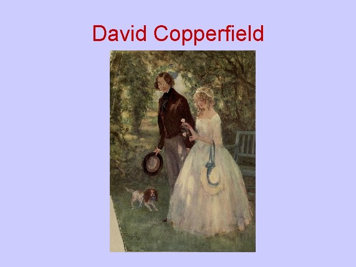David Copperfield David Copperfield