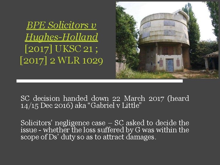 BPE Solicitors v Hughes-Holland [2017] UKSC 21 ; [2017] 2 WLR 1029 SC decision