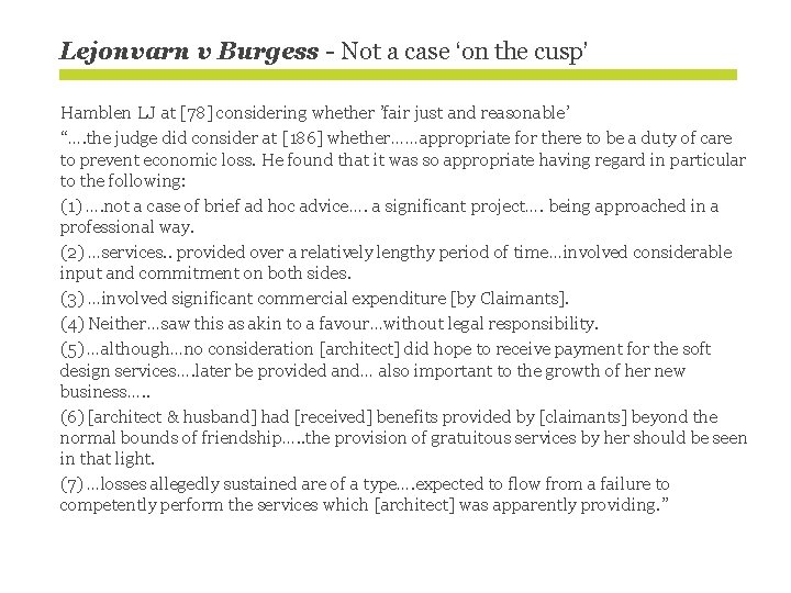 Lejonvarn v Burgess - Not a case ‘on the cusp’ Hamblen LJ at [78]