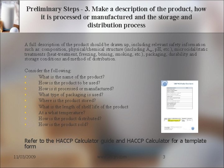 Preliminary Steps - 3. Make a description of the product, how it is processed