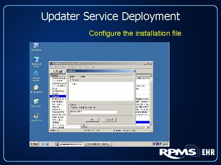 Updater Service Deployment Configure the installation file 