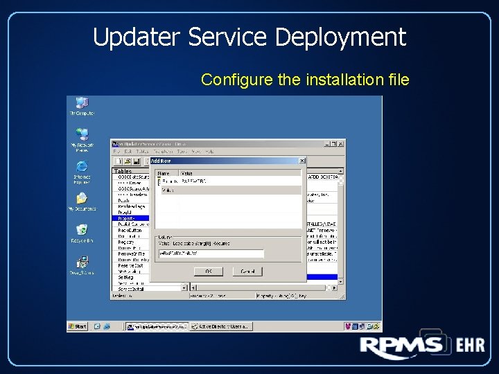 Updater Service Deployment Configure the installation file 