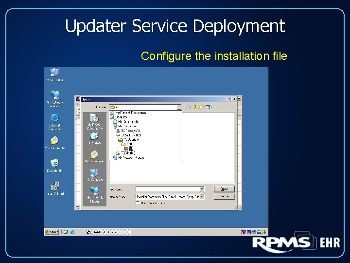 Updater Service Deployment Configure the installation file 