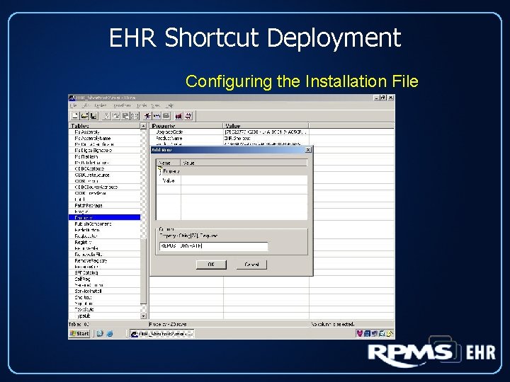 EHR Shortcut Deployment Configuring the Installation File 
