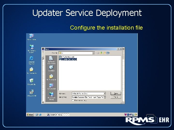 Updater Service Deployment Configure the installation file 