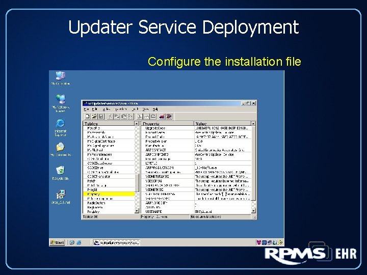 Updater Service Deployment Configure the installation file 