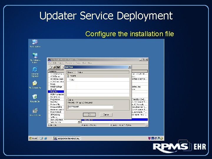 Updater Service Deployment Configure the installation file 