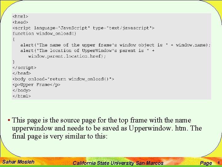  • This page is the source page for the top frame with the