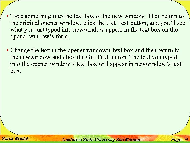  • Type something into the text box of the new window. Then return