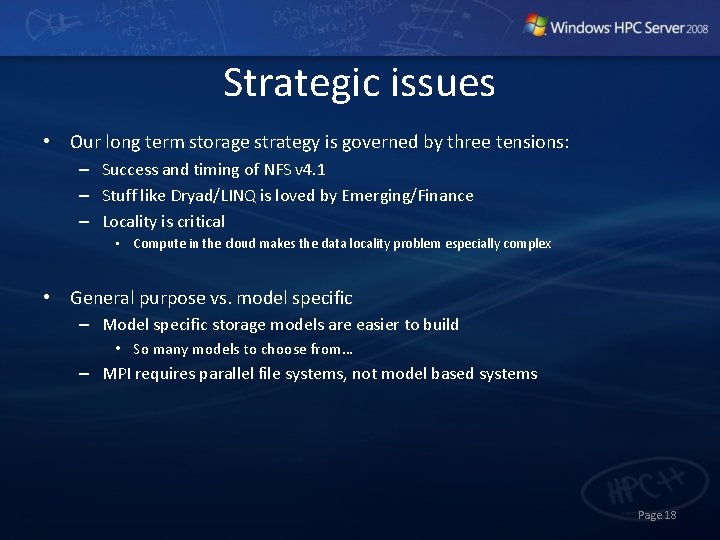 Strategic issues • Our long term storage strategy is governed by three tensions: – Strategic issues • Our long term storage strategy is governed by three tensions: –